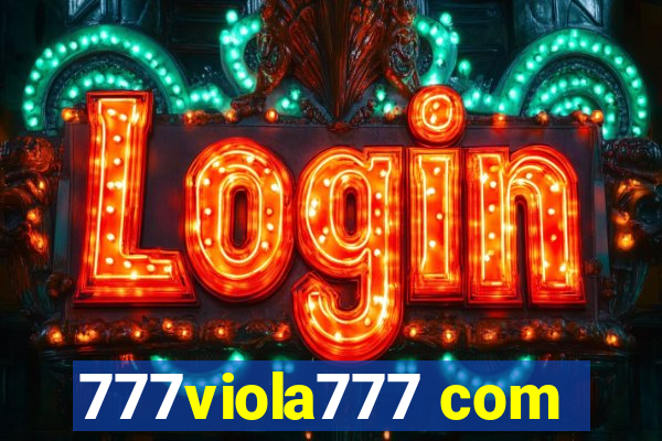 777viola777 com